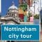 The ULTIMATE guide to Nottingham city