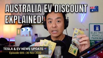 AUSTRALIA ELECTRIC VEHICLE DISCOUNT EXPLAINED EV News Ep 5 30 Nov 2022