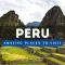 Top 10 Best Places To Visit In Peru | Travel Guide