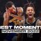 🔥 BEST PLAYS & MOMENTS from November | 2022-23 NBA Season