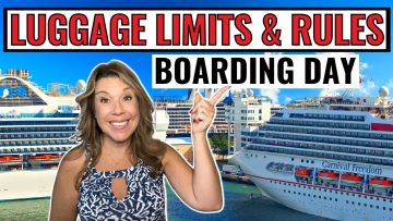 12 Cruise Embarkation LUGGAGE RULES All Cruisers MUST Know!