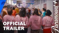 Grease: Rise of the Pink Ladies | Official Trailer | Paramount+